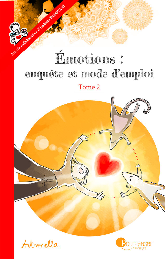 Couverture du Tome 2, Émotions: enquête et mode d'emploi