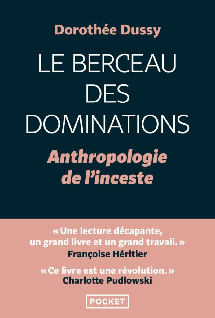 Le Berceau des Dominations de Dorothée Dussy